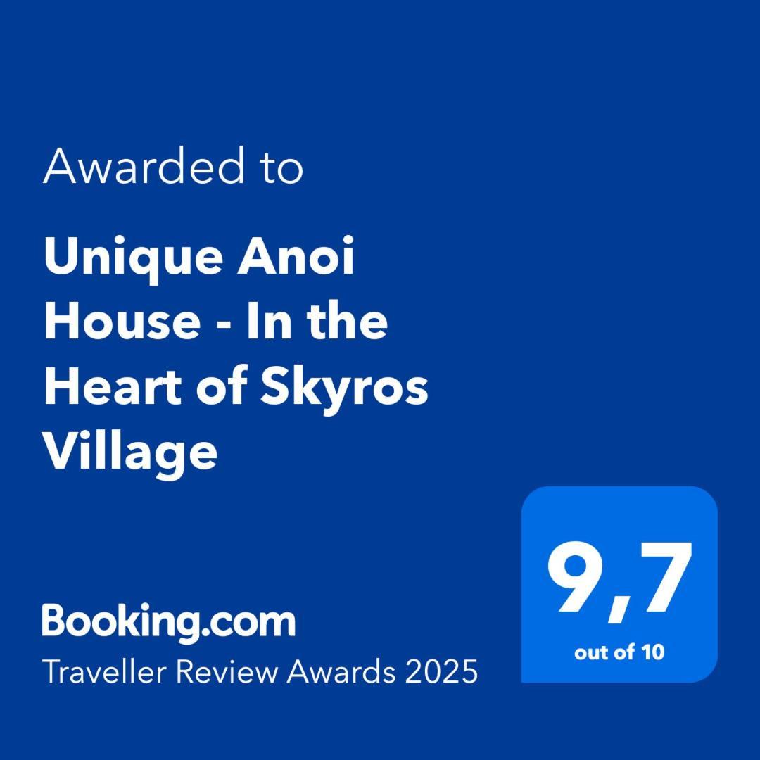 Unique Anoi House - In the Heart of Skyros Village Extérieur photo